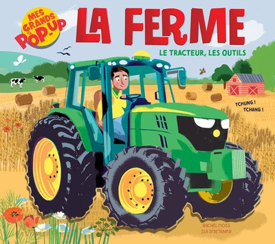 Mes grands pop-up : La ferme, le tracteur, les outils