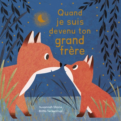 QUAND JE SUIS DEVENU TON GRAND FRÈRE
