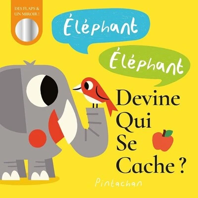 Élephant élephant, devine qui se cache ?
