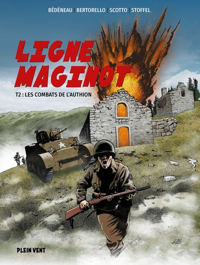 Ligne Maginot, tome 2 : Les combats de l'Authion (BD)