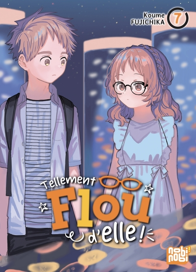 Tellement flou d'elle !, tome 7