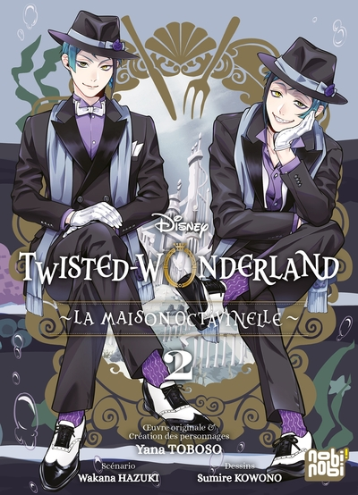 Twisted-Wonderland - La Maison Octavinelle, tome 2