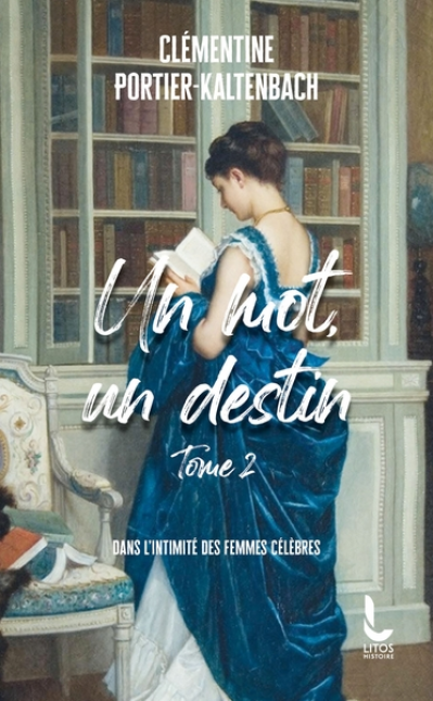 Un mot, un destin, tome 2