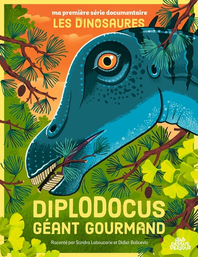 Diplodocus : Géant gourmand