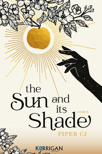 The night and its moon, tome 2 : The sun and its shade