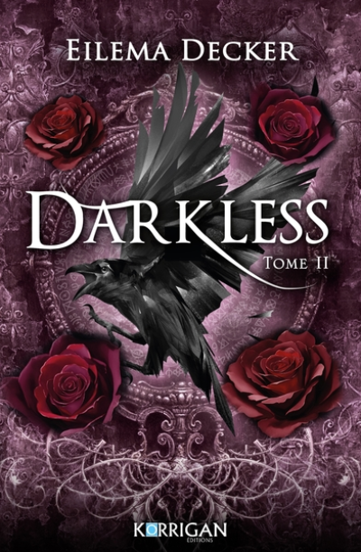 Darkless, tome 2