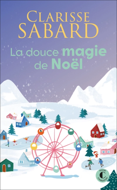 La Douce Magie de Noël