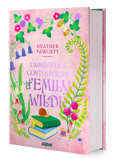 L'Abrégé des contes perdus d'Emily Wilde