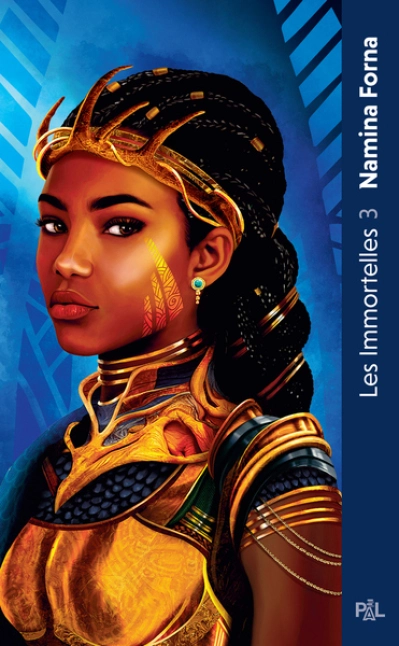 Les Immortelles, tome 3 : Les Guerrières éternelles