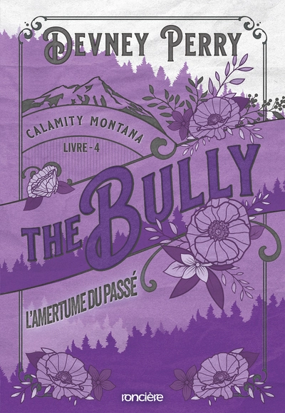 Calamity Montana, tome 4 : The Bully