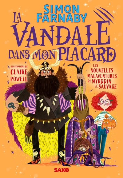 Le Magicien dans mon cabanon, tome 2 : La Vandale dans mon placard
