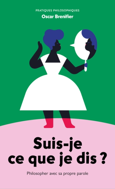Suis-je ce que je dis ?: Se réconcilier avec sa propre parole