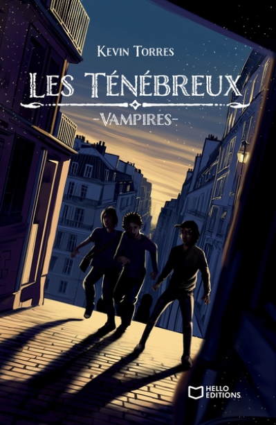 Les Ténébreux, tome 2 : Vampires