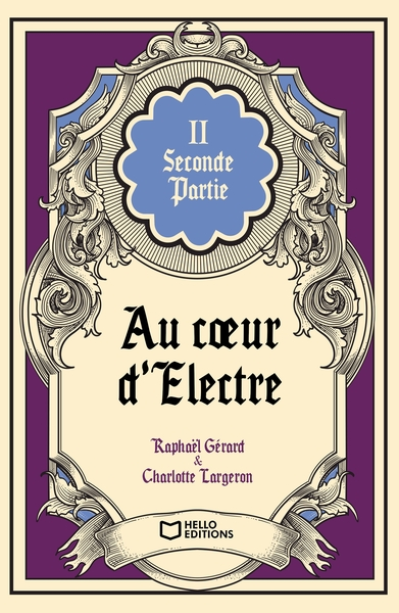 Au coeur d'Électre - Tome II