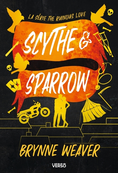 The Ruinous Love, tome 3 : Scythe & Sparrow