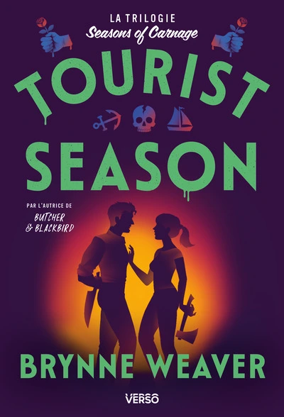 The Seasons of Carnage, tome 1 : Tourist Season
