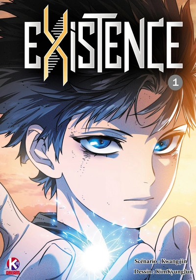 Existence, tome 1