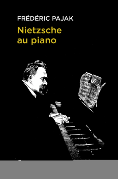 Nietzsche au piano