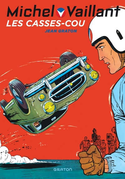 Michel Vaillant, Tome 7 : Les casse-cou