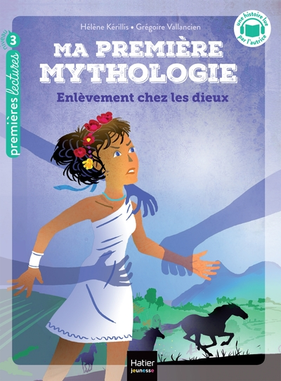Ma première mythologie, tome 2 : Enlèvement chez les dieux