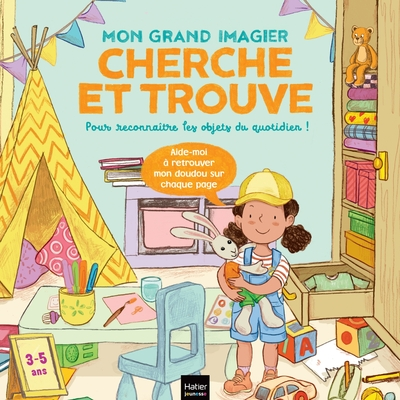 Mon grand imagier Cherche et trouve: Pour apprendre à reconnaître les objets du quotidien