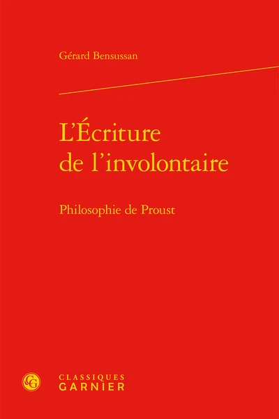 L'Écriture de l'involontaire