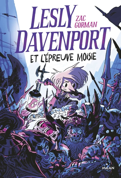 Lesly Davenport, tome 2 : Lesly Davenport et l'épreuve moisie
