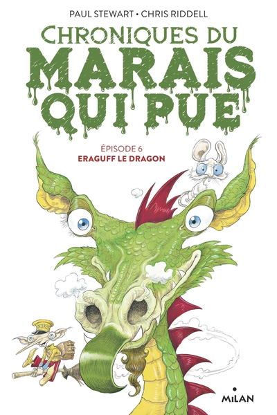Chroniques du marais qui pue, tome 6 : Eraguff le dragon