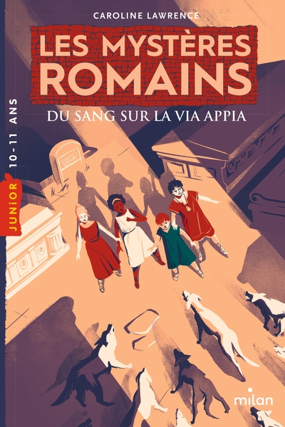 Les mystères romains, tome 1 : Du sang sur la Via Appia