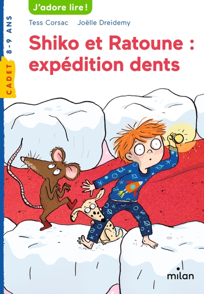 Shiko et Ratoune : Expédition Dents
