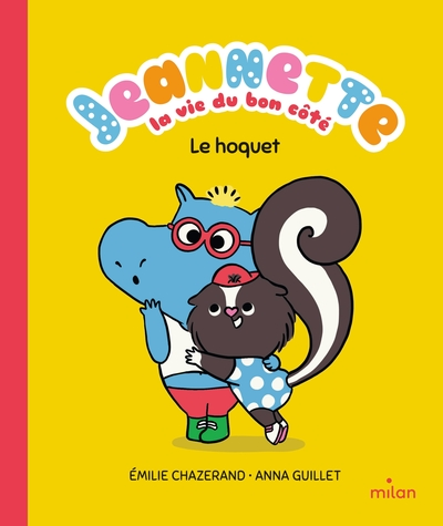 Jeannette - Le hoquet