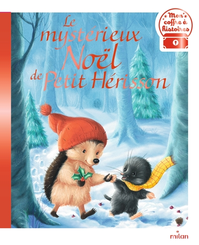 Petit Hérisson : Le mystérieux Noël de Petit Hérisson