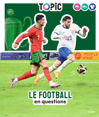 Le football: en questions