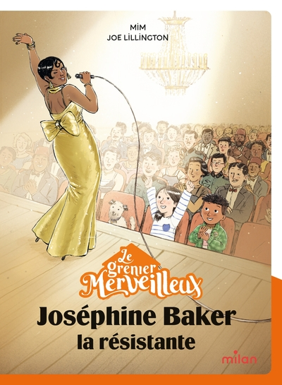 Le grenier merveilleux : Joséphine Baker, la résistante
