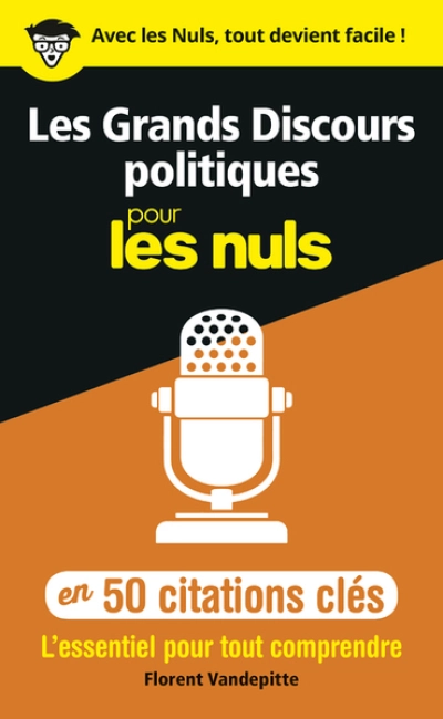 Les grands discours politiques pour les nuls