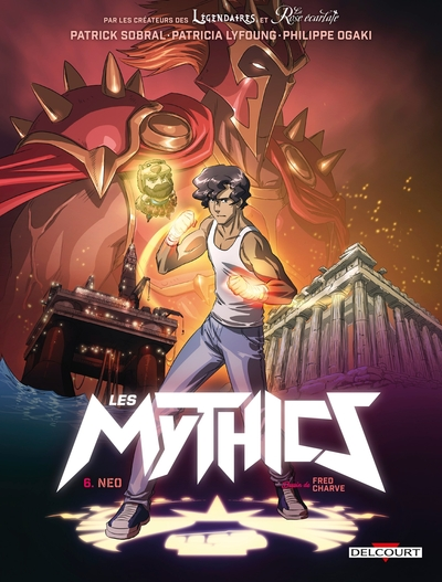 Les Mythics, tome 6 : Neo