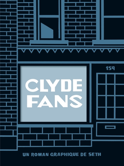 Clyde fans - Intégrale