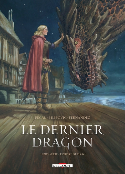 Le dernier dragon - H.S. : L'ordre de Drac