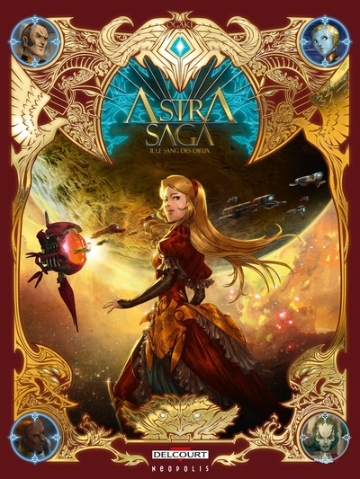 Astra Saga, tome 2 : Le sang des dieux