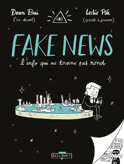 Fake news : L'info qui ne tourne pas rond
