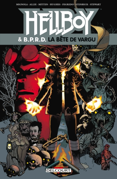 Hellboy & B.P.R.D., tome 6 : La bête de Vargu