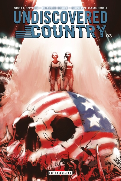 Undiscovered country, tome 3