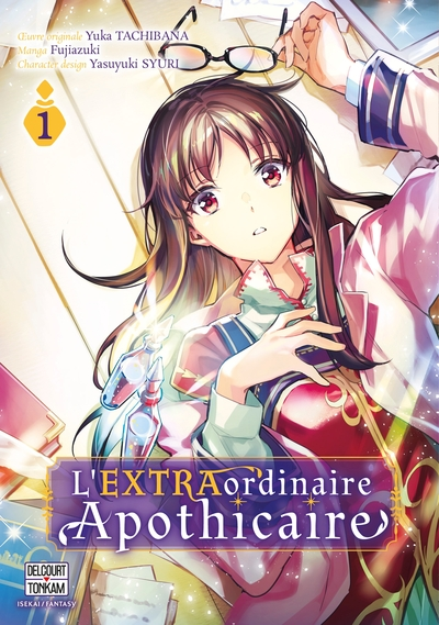 L'extraordinaire apothicaire, tome 1