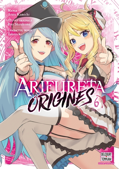 Arifureta - Origines, tome 6