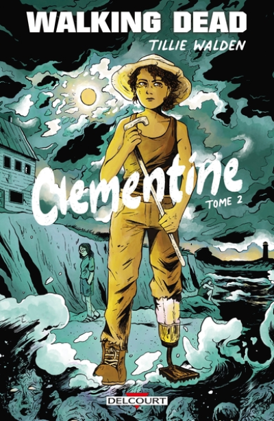 Walking Dead - Clementine, tome 2