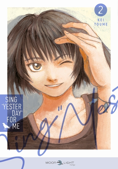 Sing ''Yesterday'' for me, tome 2