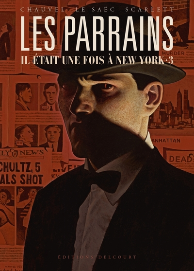 Les Parrains - Il était une fois à New York, tome 3