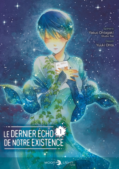 Le Dernier écho de notre existence, tome 1