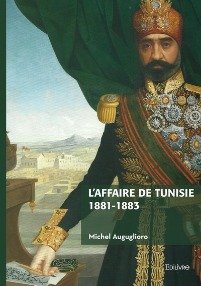 Laffaire de Tunisie 1881-1883