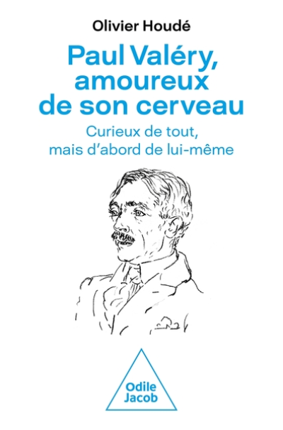 Paul Valéry, amoureux de son cerveau